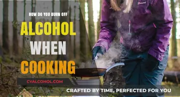 Cooking with Alcohol: Mastering the Art of Burning Off Spirits