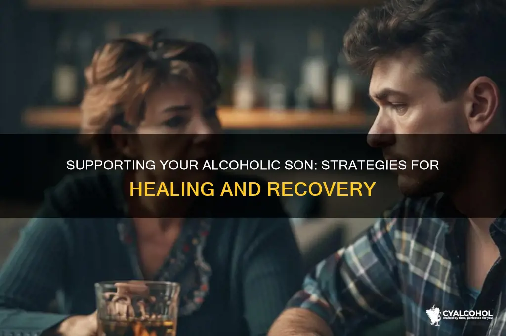 how do you deal with an alcoholic son