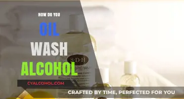 Mastering the Art of Oil Washing Alcohol: A Step-by-Step Guide
