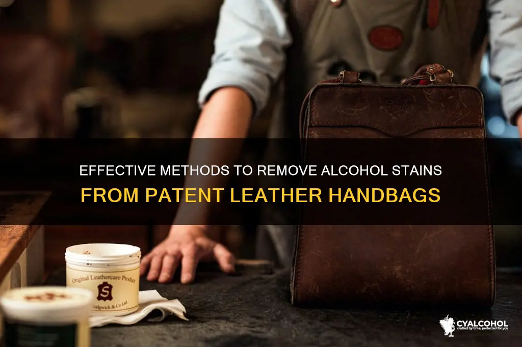 how do you remove alcohol patent leather handbag