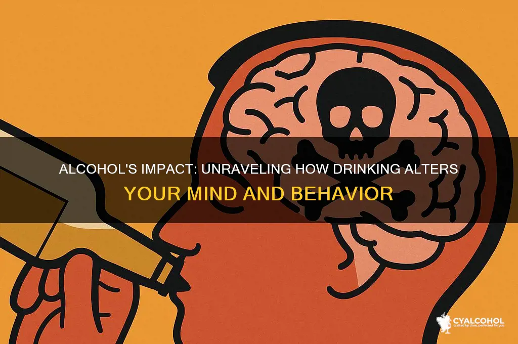 how does alcohol alter your mind