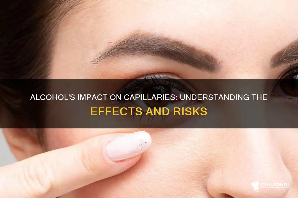 how does alcohol capillaries