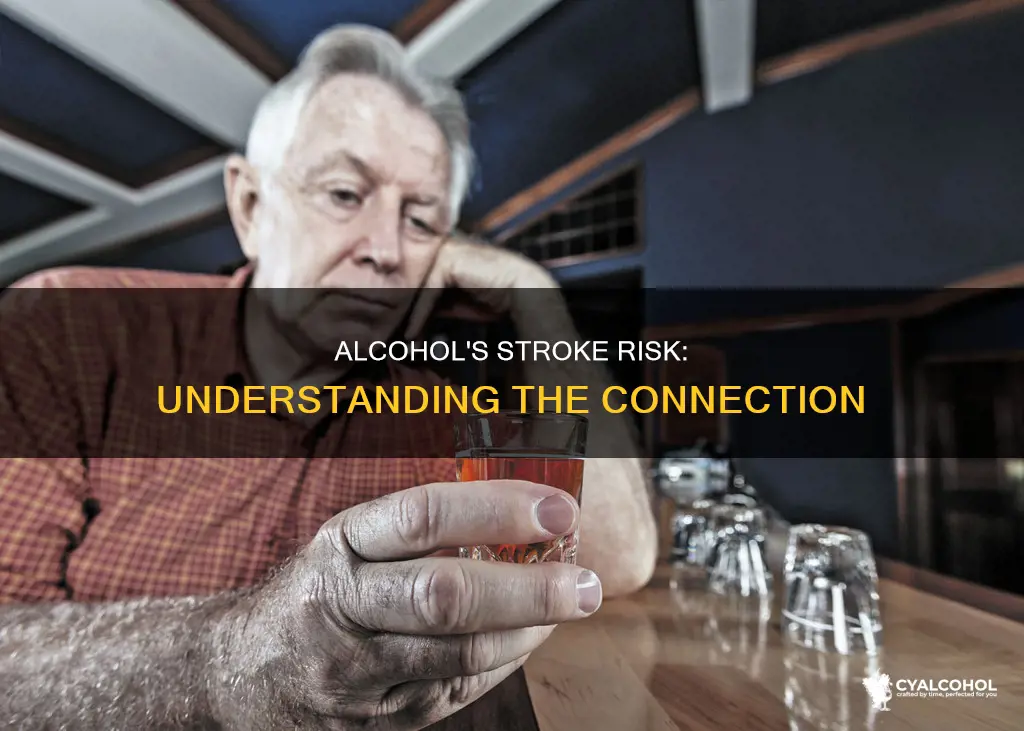 how does alcohol increase your chance of having a stroke