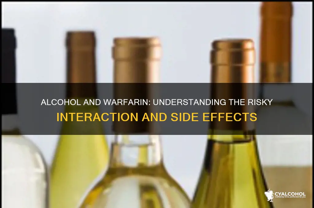 how does alcohol interact with warfarin