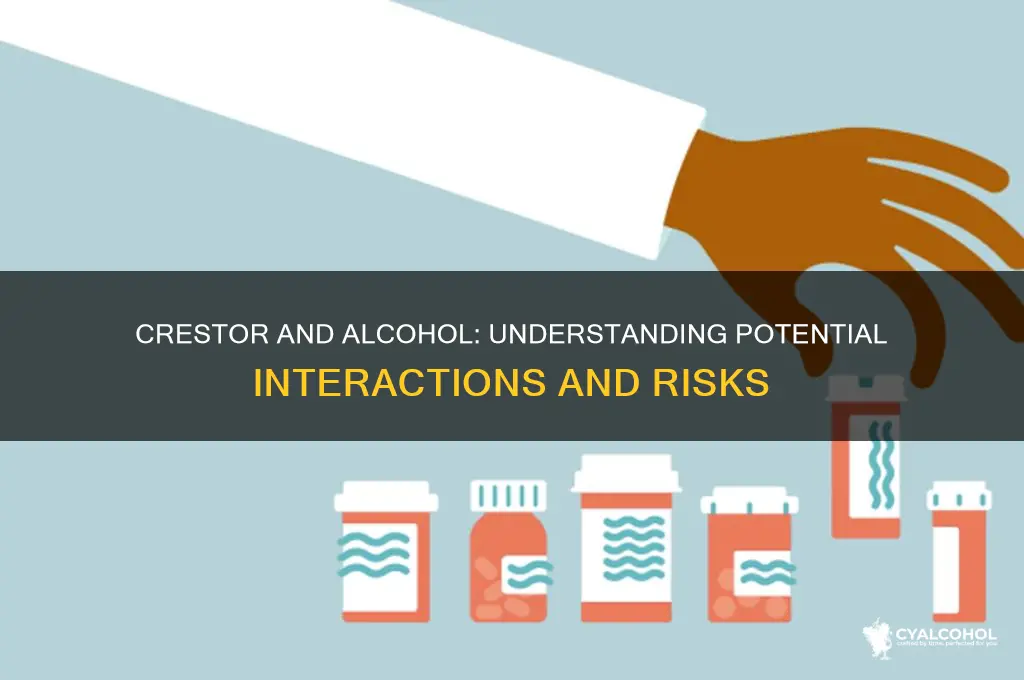 how does crestor react with alcohol