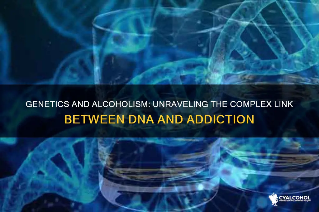 how does genetics relate to alcoholism