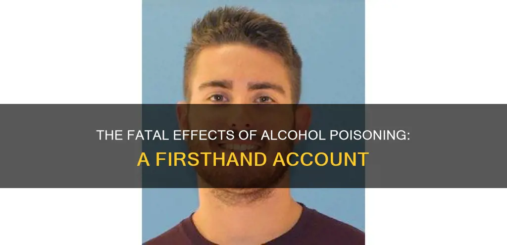 how does it feel to die from alcohol poisoning