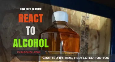 Lacquer and Alcohol Interaction: Effects, Reactions, and Safety Tips