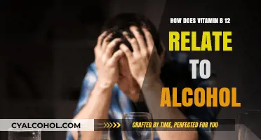 Vitamin B12 and Alcohol: Understanding Their Complex Relationship