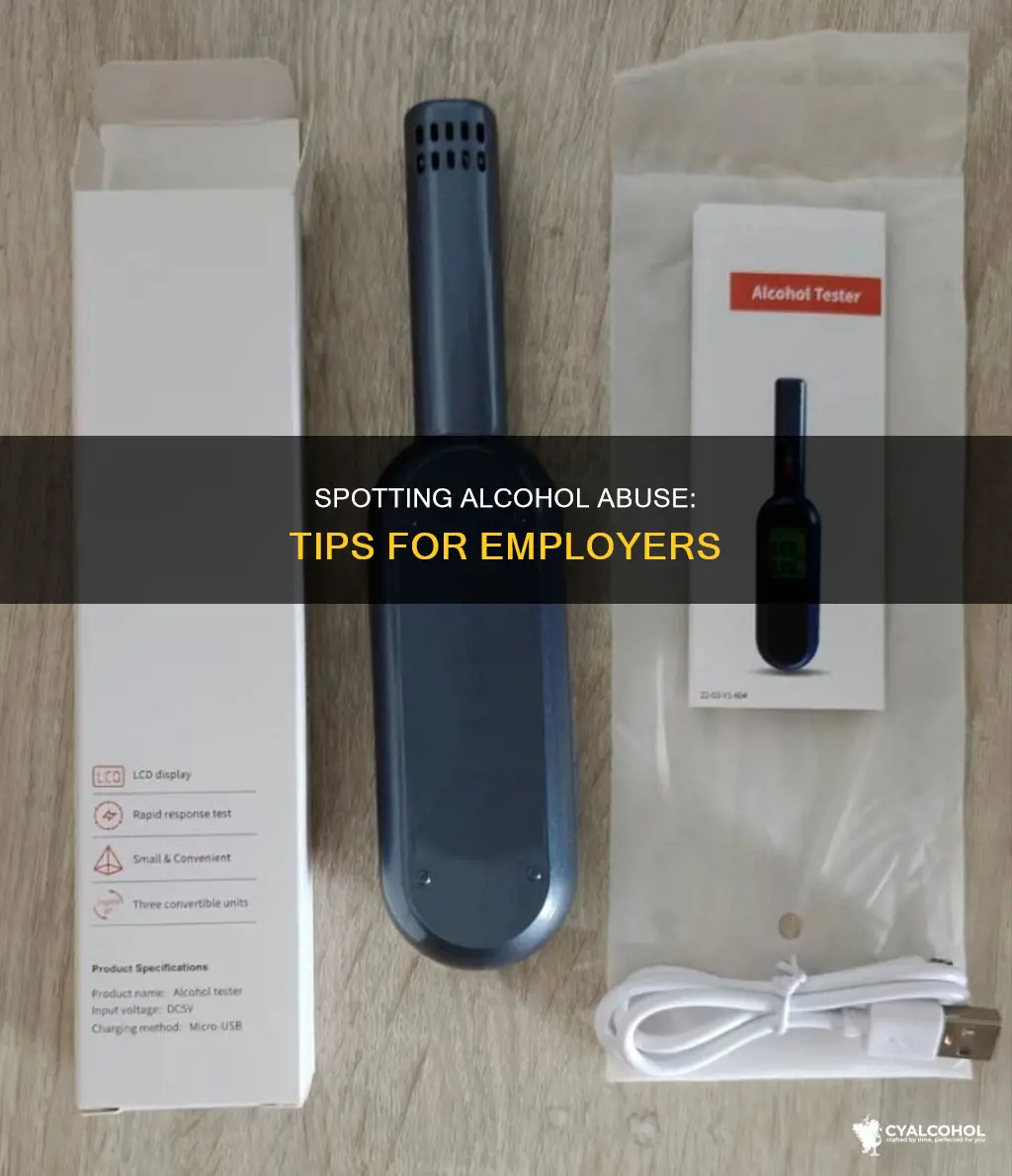 how employees find out if employees are not id alcohol