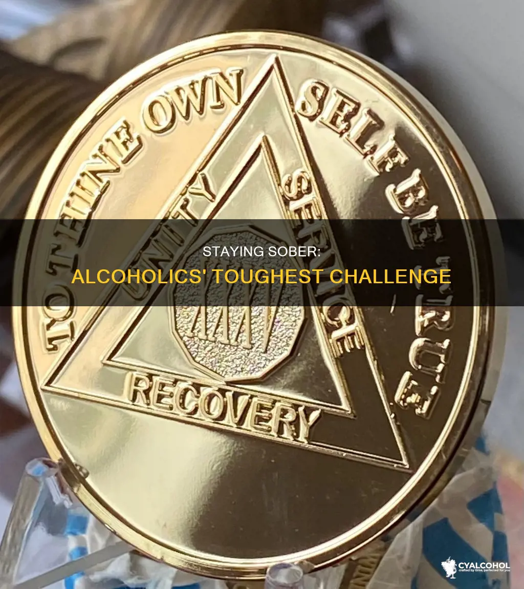 how hard is it for an alcoholic to stay sober