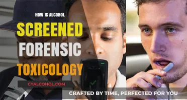 Forensic Toxicology Alcohol Screening Methods and Detection Techniques