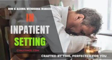 Managing Alcohol Withdrawal: Inpatient Strategies for Safe Detox and Recovery