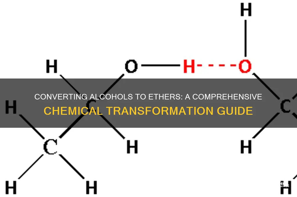 how is an alcohol converted to an ether