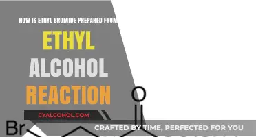 Ethyl Alcohol Reaction: Creating Ethyl Bromide