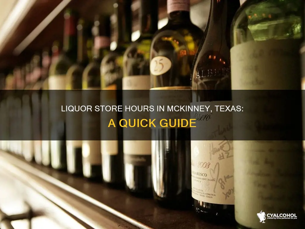 how late are liquors stores open alcohol mckinney tx