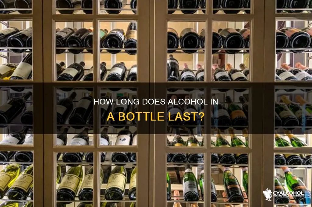 how lonch does alcohol in a bottle last