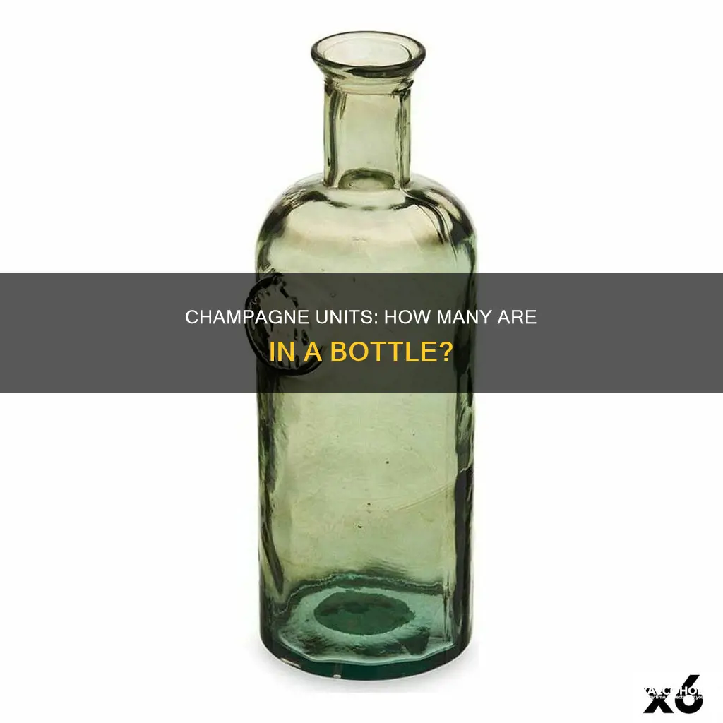 how many alcohol units in a bottle of champagne