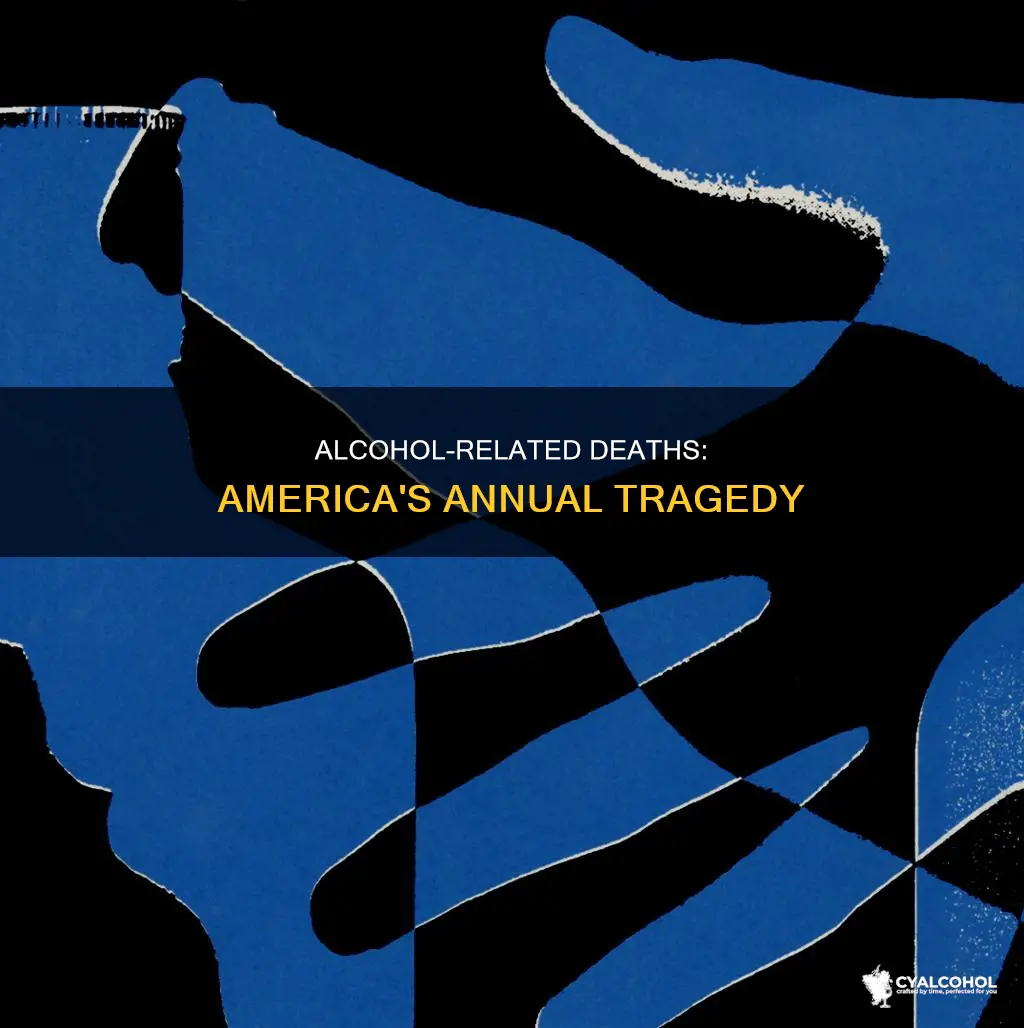 how many americans die from alcohol-related symptoms every year