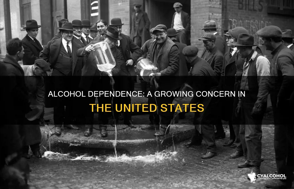 how many are dependant on alcohol in the united states