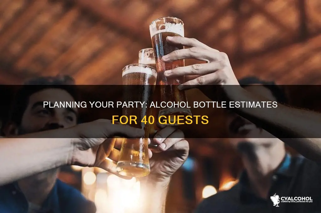 how many bottles of alcohol for 40 guests