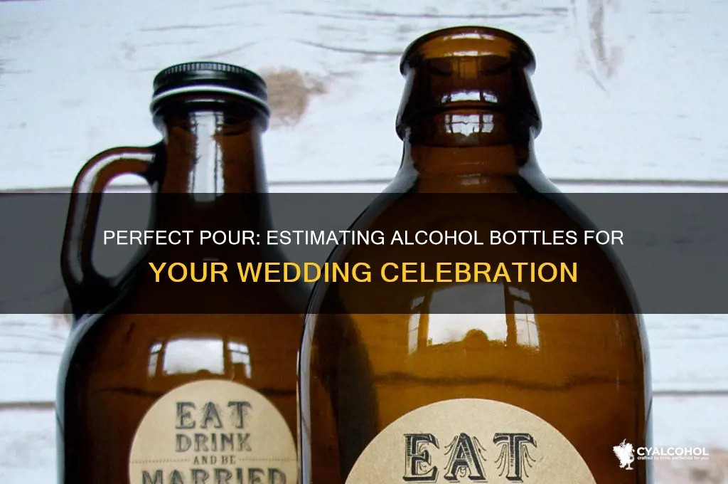 how many bottles of alcohol for a wedding