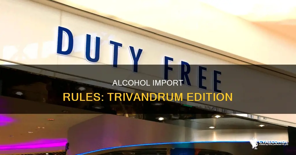 how many bottles of alcohol from usa to trivandrum
