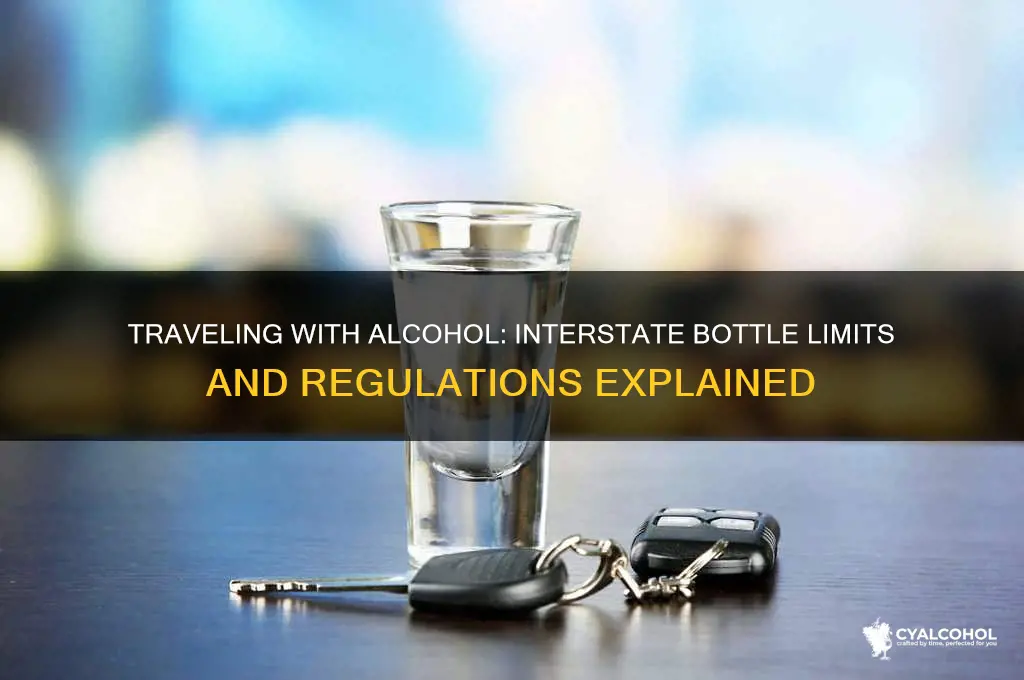 how many bottles of alcohol interstate
