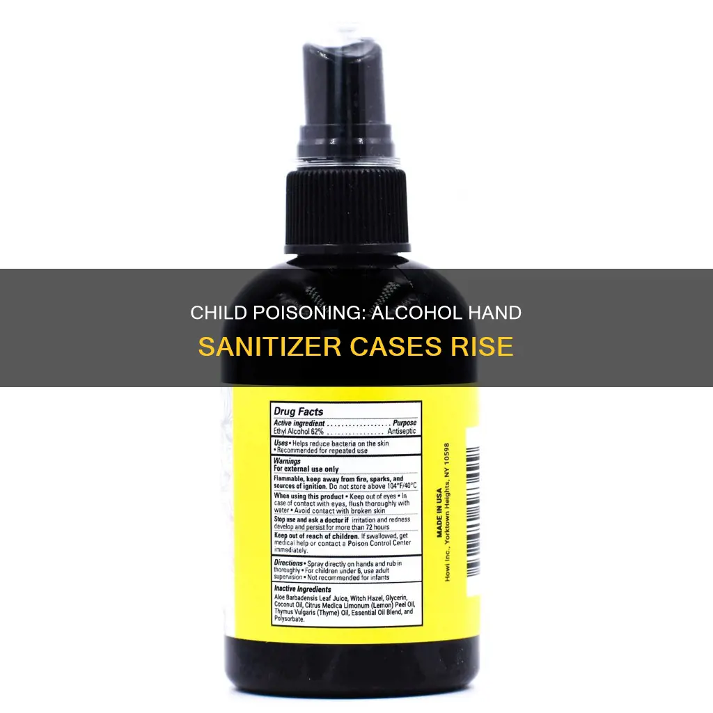 how many child alcohol poison cases due to hand sanitizers