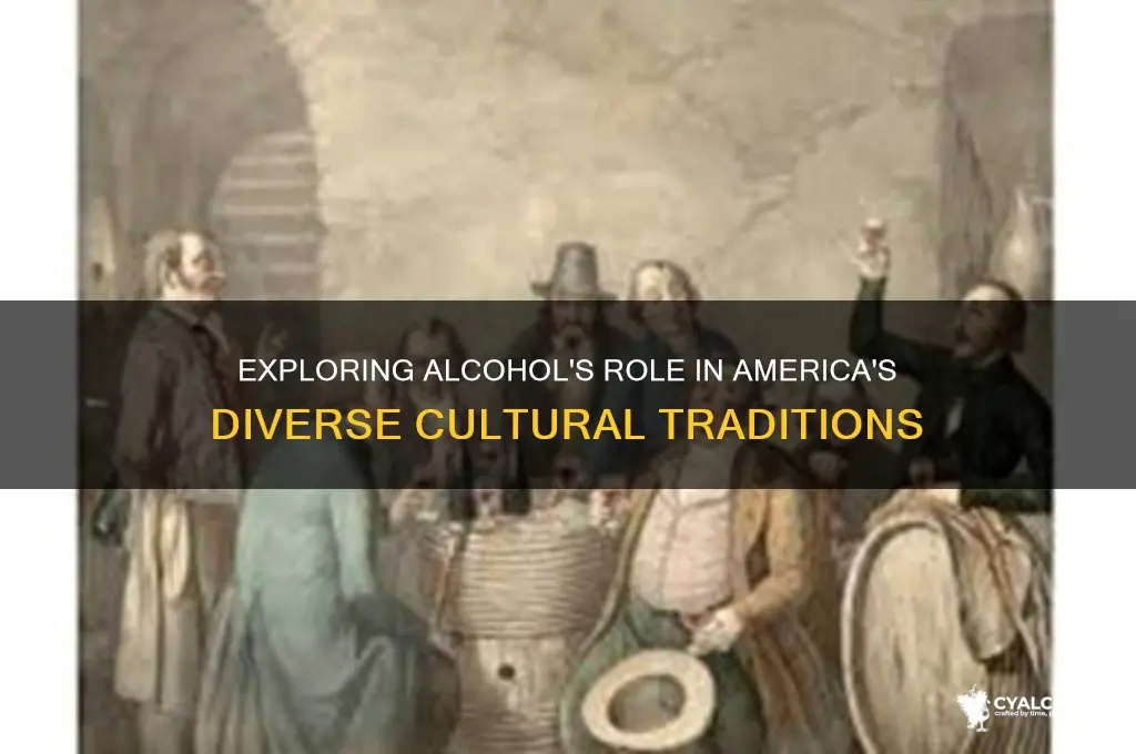 how many cultures in the us incorporate alcohol