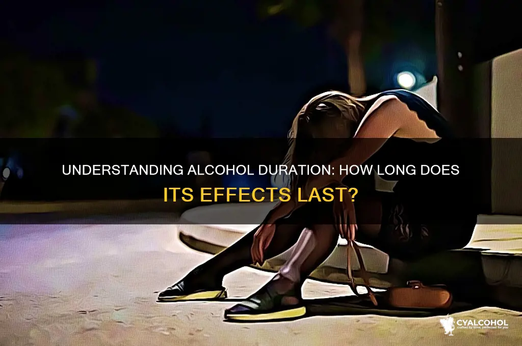 how many hours does alcohol last