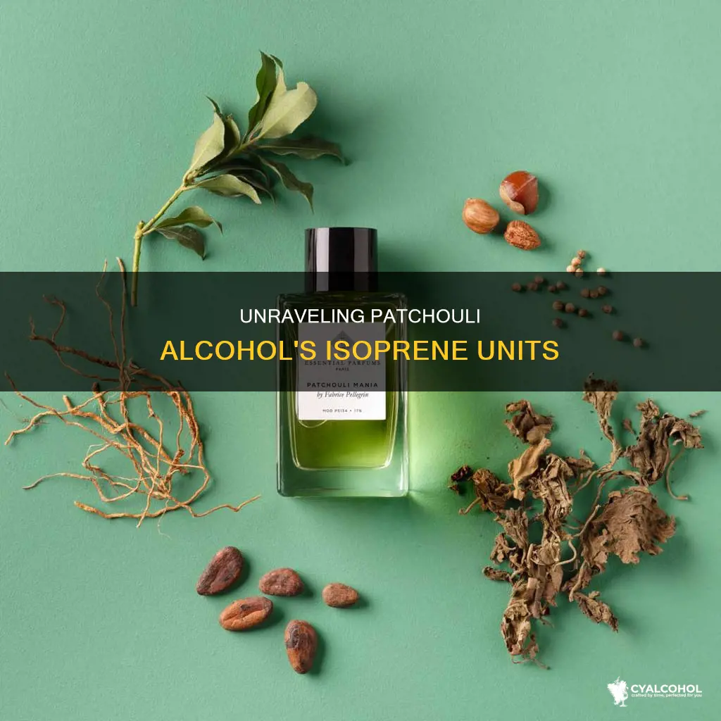 how many isoprene units are present in patchouli alcohol