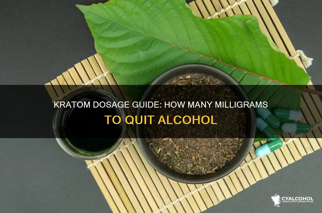 how many milligrams of kratom to quit alcohol