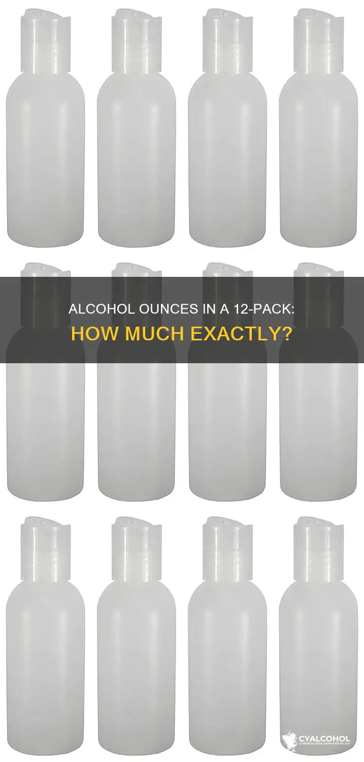 how many ounces of alcohol in a 12 pack