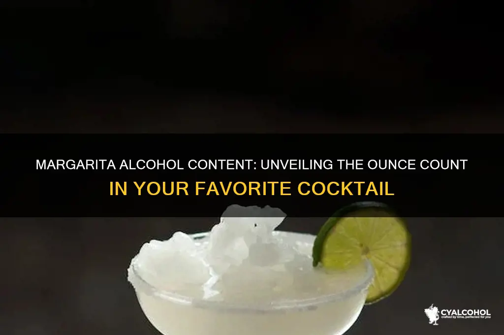 how many ounces of alcohol in a margarita