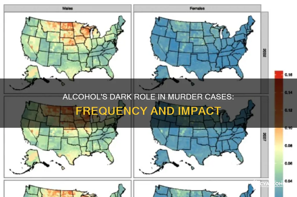 how many times is alcohol involved in murder