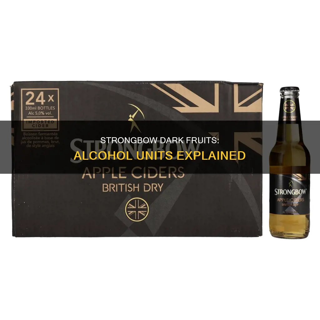 how many units of alcohol in strongbow dark fruits
