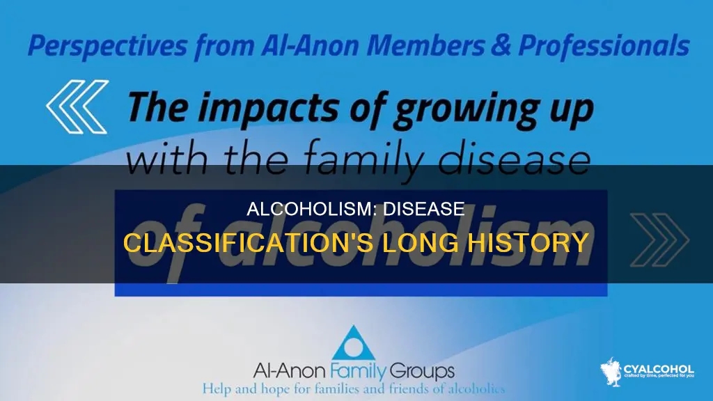 how many years has alcoholism been considered a disease