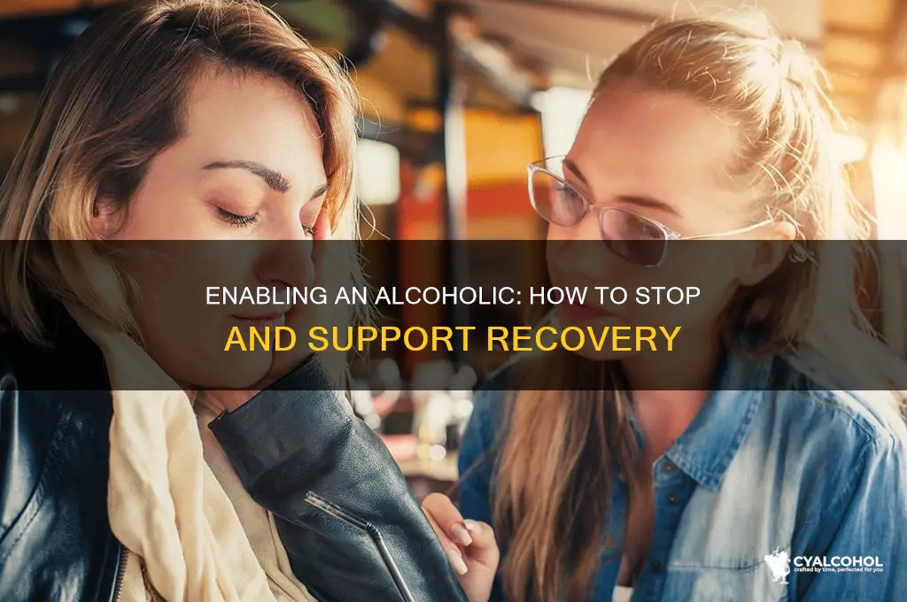 how not to be an enabler to an alcoholic