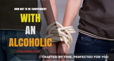 Breaking Free: Overcoming Codependency with an Alcoholic Loved One