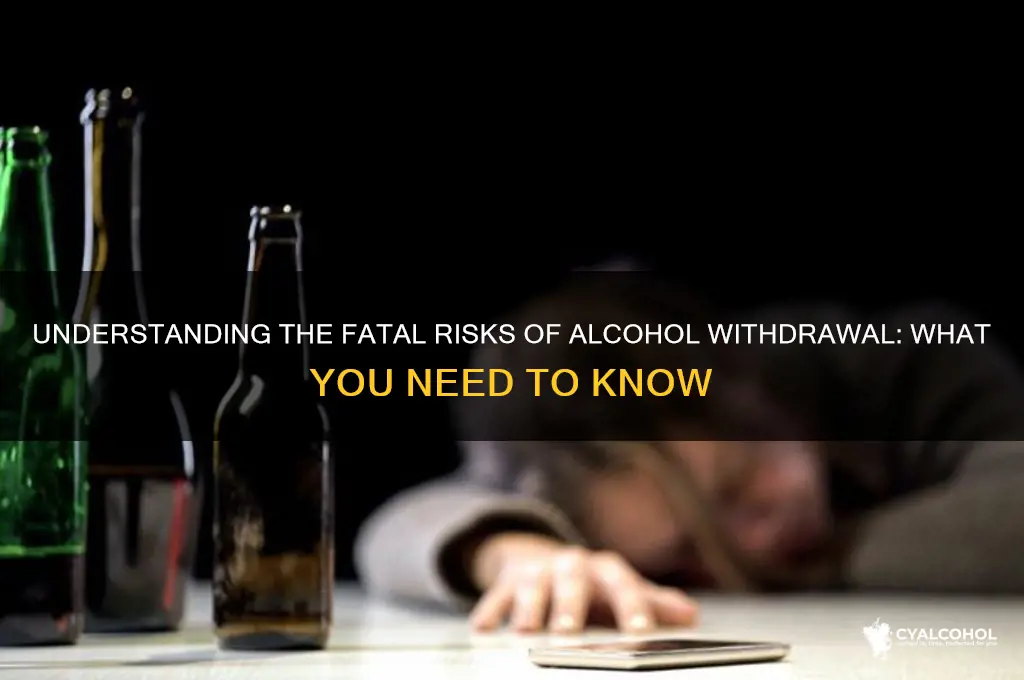 how often is alcohol withdrawal fatal