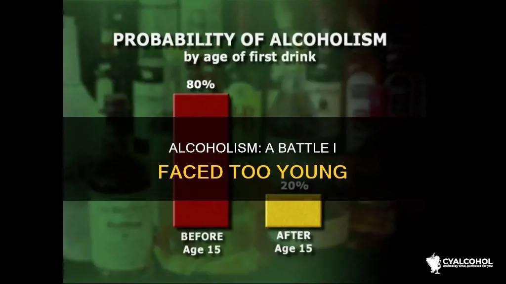how old were you when you became an alcoholic