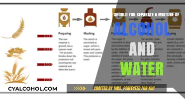 Separating Alcohol-Water Mixtures: Techniques and Tricks