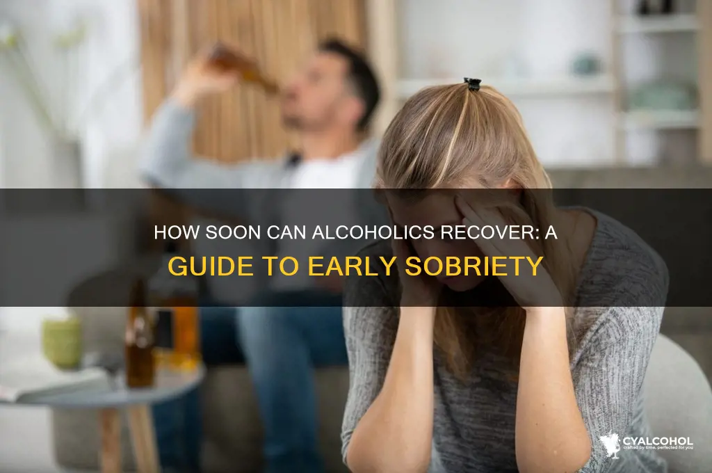 how soon alcoholics