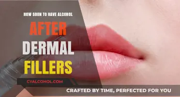 Alcohol and Dermal Fillers: How Long to Wait?