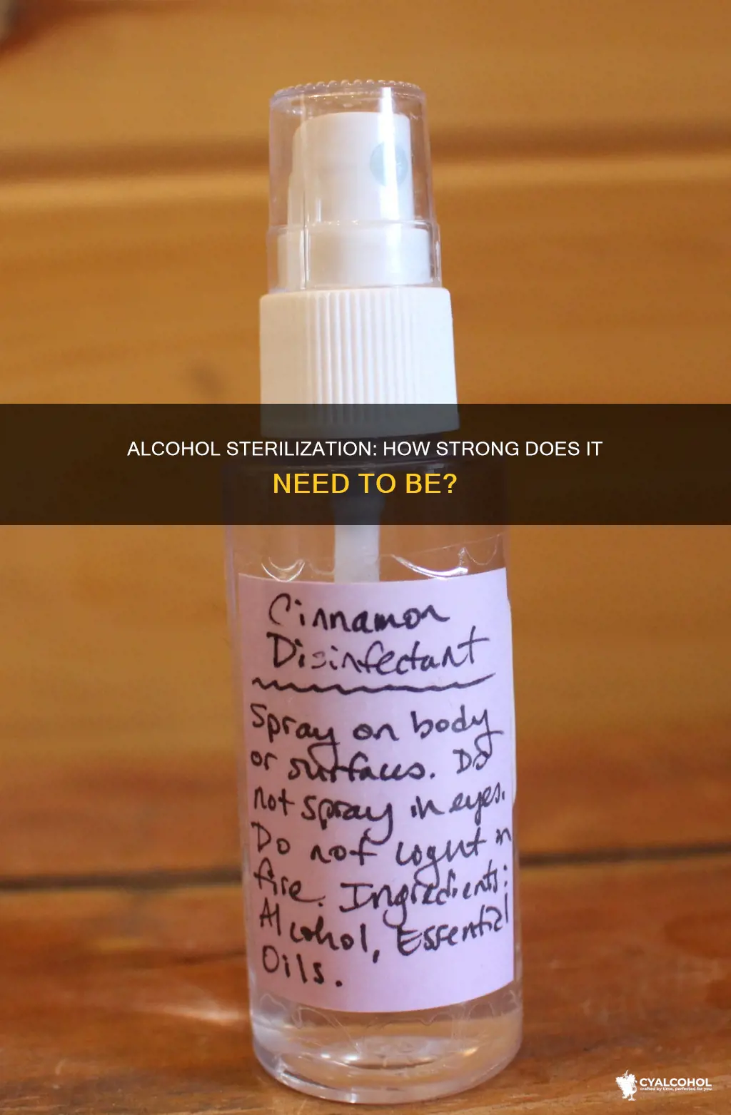 how strong does alcohol have to be to sterilize
