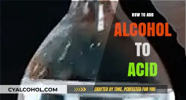 Mixing Alcohol and Acid: A Comprehensive Guide to Safe Combination