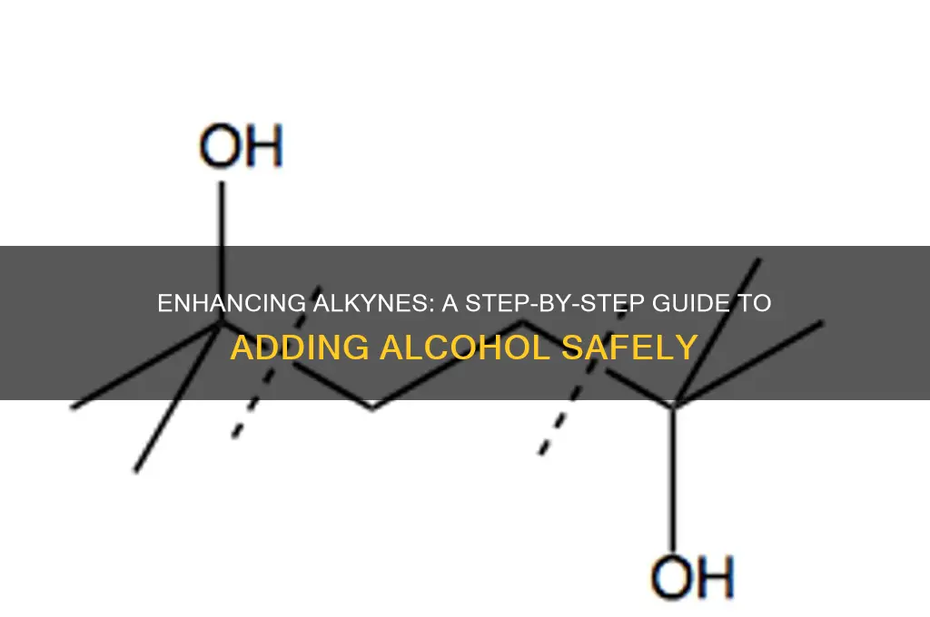how to add alcohol to alkyne