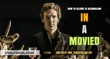 Hinting at Alcoholism: Cinematic Techniques and Subtle References