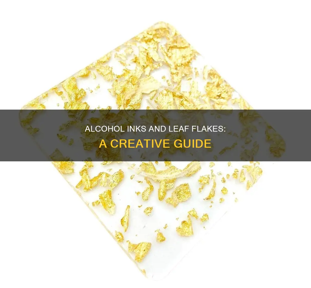 how to apply immitation leaf flakes to alcohol inks